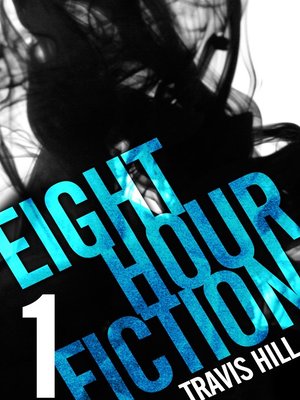 cover image of Eight Hour Fiction #1
